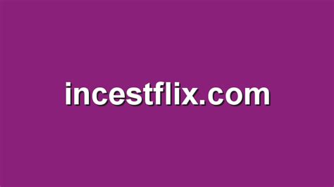 incetflix